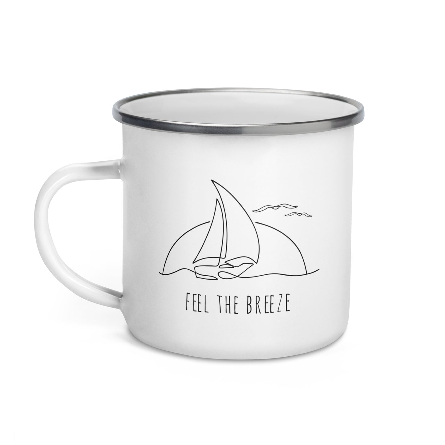Feel the Breeze Enamel Mug - Boat Sailing